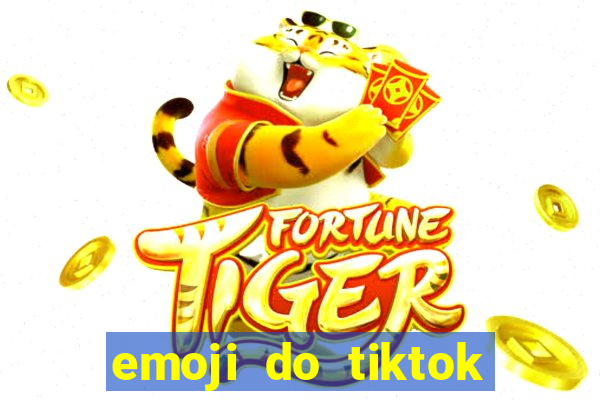 emoji do tiktok para copiar